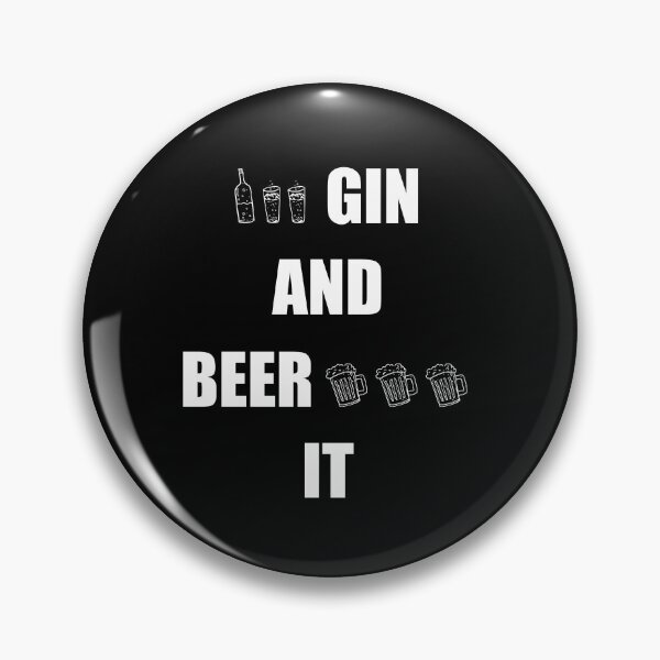 Artikelvorschau, GIN AND BEER IT entworfen und verkauft von DMcK Designs.