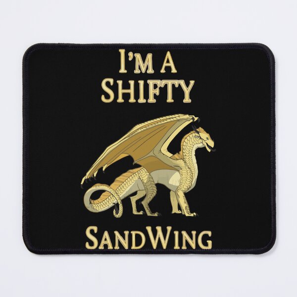 Item preview, I'm A Shifty SandWing Dragon Lovers Shirt, Sand Dragon designed and sold by RubenRice.