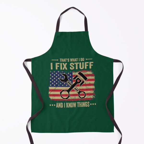 Item preview, Funny Quotes That_s What I Do I Fix Stuff And I Know Things   designed and sold by maridees.