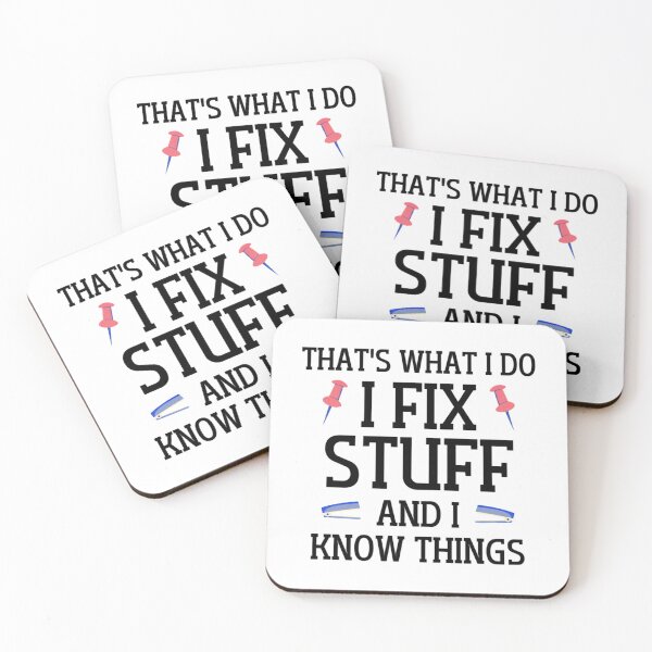 Item preview, I Fix Stuff And Know Things Funny Saying designed and sold by maridees.