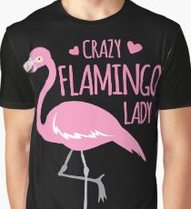 Crazy Flamingo lady Graphic T-Shirt
