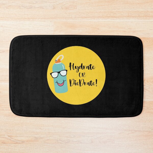 Item preview, Hydrate or DieDrate designed and sold by Peter Stawicki.