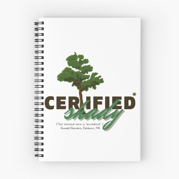 Item preview, Certified Shady at Goodell Gardens designed and sold by GoodellGardens.