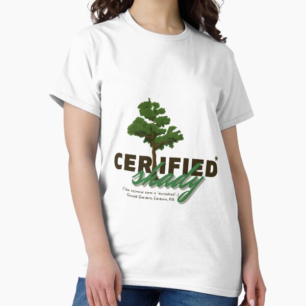 Item preview, Certified Shady at Goodell Gardens designed and sold by GoodellGardens.