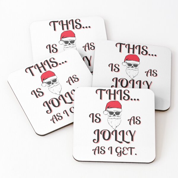 Item preview, This is as jolly as I get. | funny introvert quotes | Santa skull designed and sold by Confusion-Human.