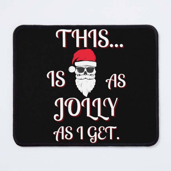 Item preview, This is as jolly as I get. | funny introvert quotes | Santa skull designed and sold by Confusion-Human.