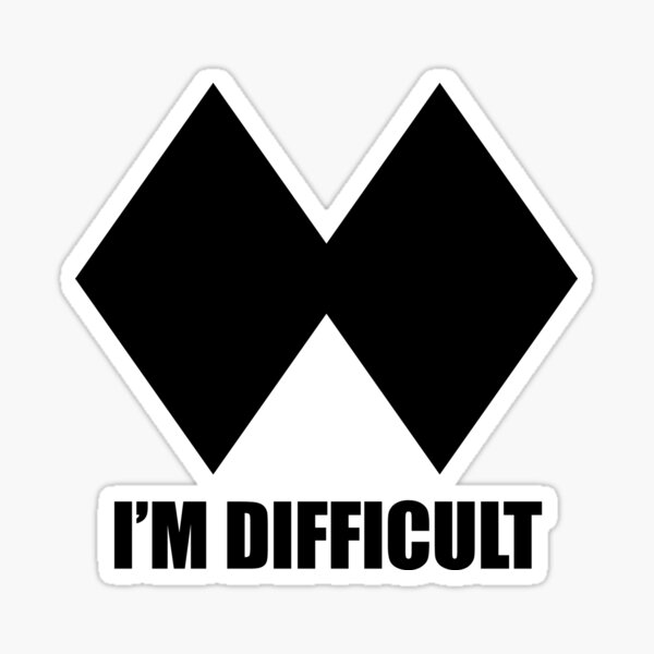 Item preview, I'm Difficult Double Black Diamond Skiing designed and sold by TheBenjs.