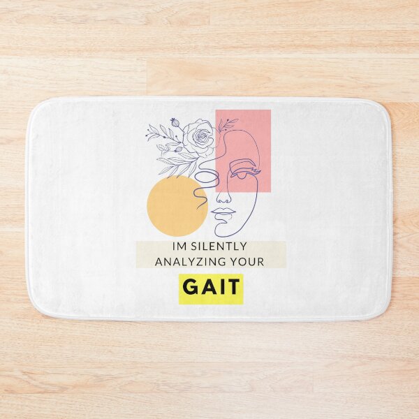 Item preview, I Am Silently Analyzing Your Gait designed and sold by Quirky Dez.