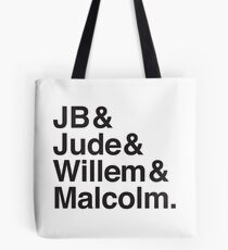 JB & Jude & Willem & Malcolm Tote Bag