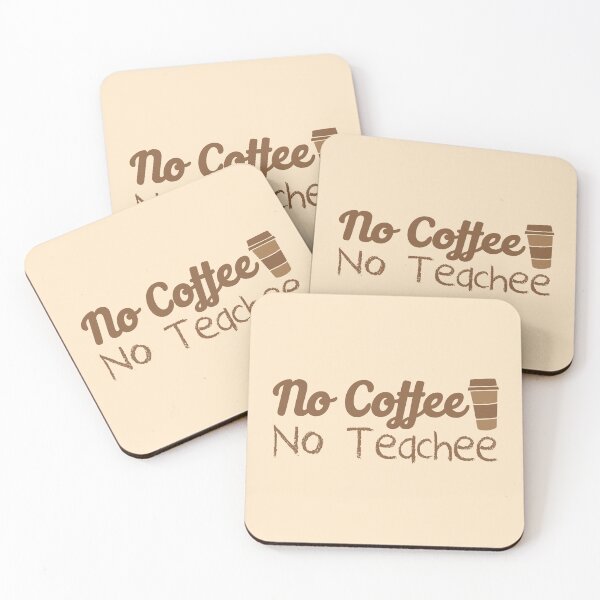 Item preview, NO COFFEE - NO TEACHEE (teaching) designed and sold by jazzydevil.