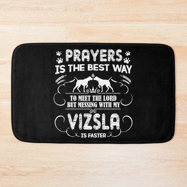 Item preview, Prayers My Vizsla Is Faster designed and sold by UnknownArtistt.