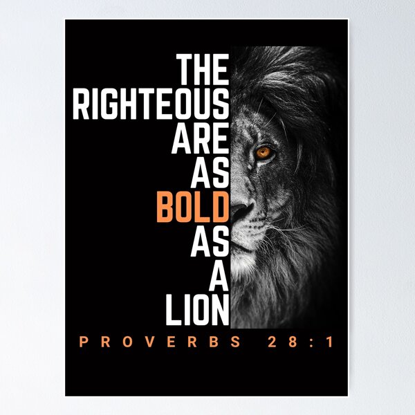 Item preview, The Righteous Are As Bold As a Lion designed and sold by Lovehasaname222.