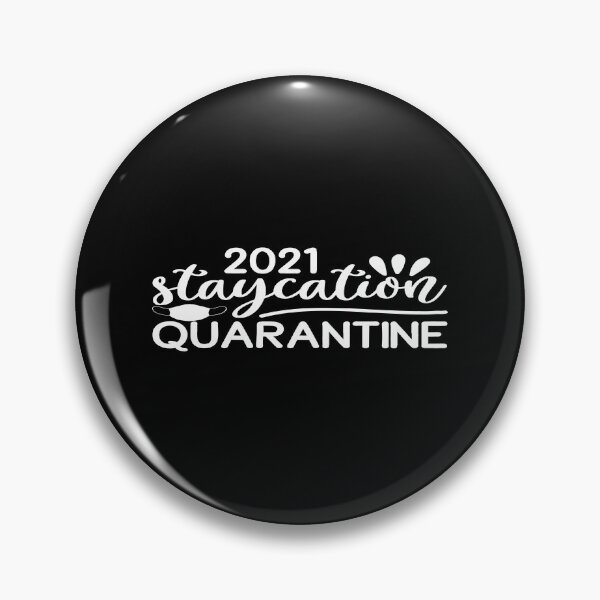Item preview, 2021 staycation quarantine designed and sold by phassystore.