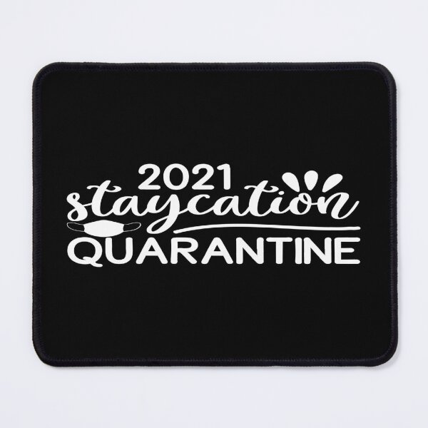 Item preview, 2021 staycation quarantine designed and sold by phassystore.