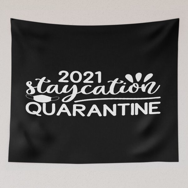 Item preview, 2021 staycation quarantine designed and sold by phassystore.