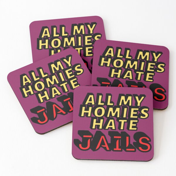 Item preview, All my homies hate Jails designed and sold by Showmee.