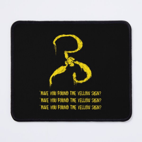 Item preview, Have you found the Yellow Sign designed and sold by sandpaperdaisy.