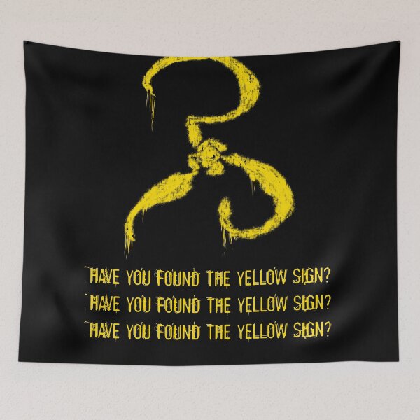 Item preview, Have you found the Yellow Sign designed and sold by sandpaperdaisy.