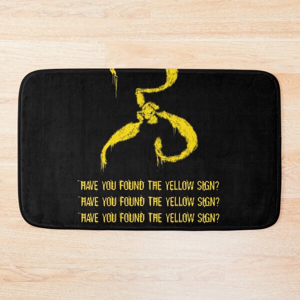 Item preview, Have you found the Yellow Sign designed and sold by sandpaperdaisy.