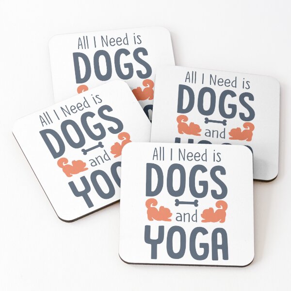 Item preview, All I Need is Dogs and Yoga designed and sold by Star Dogs.