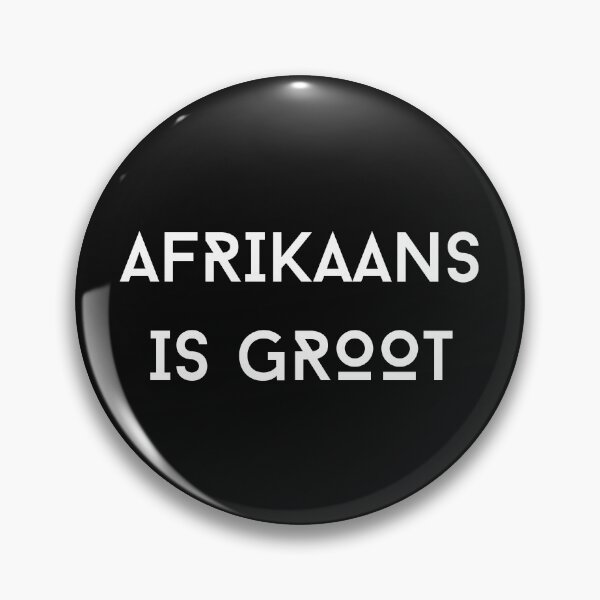 Item preview, Afrikaans is groot, South African designed and sold by Huesoffun.