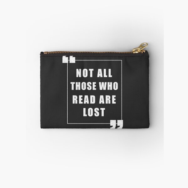 Item preview, Not all those who read are lost for fiction lovers designed and sold by The Bookworm Store.