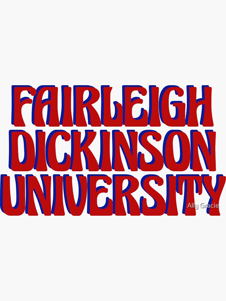 "Fairleigh Dickinson University" Sticker for Sale by ally1021 | Redbubble