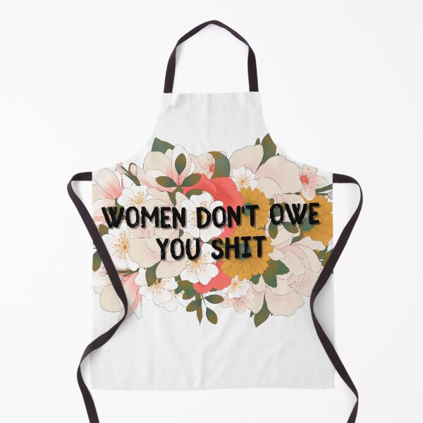 Item preview, Women Don't Owe You Shit Anything Flowers Quote Feminine Retro Vintage Feminism designed and sold by marie-inks.