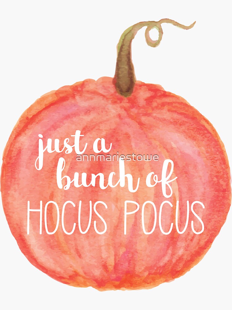 Just a Bunch of Hocus Pocus Pumpkin by annmariestowe