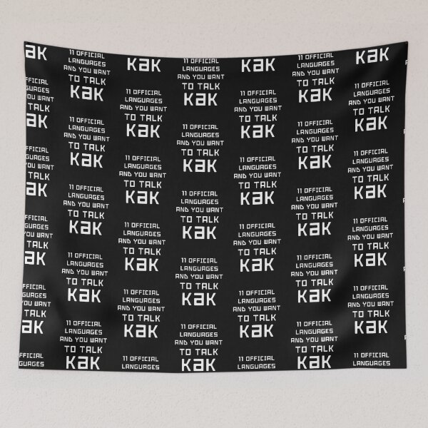 Item preview, 11 Official languages and you want to talk kak, South African designed and sold by Huesoffun.