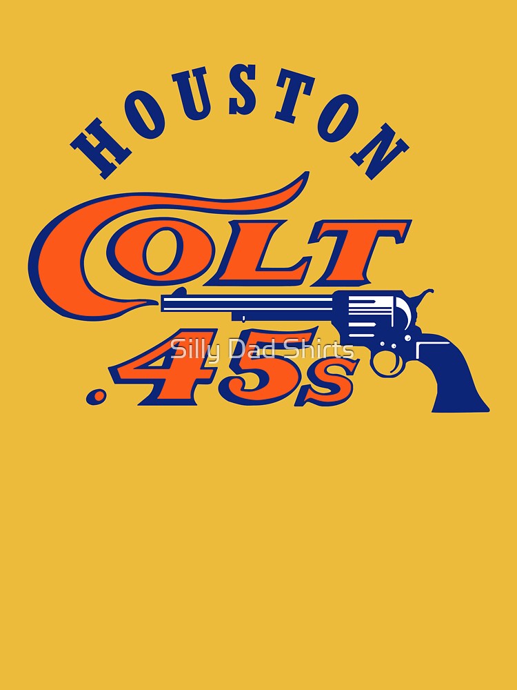 Houston Colt .45s Vintage Essential T-Shirt for Sale by Silly Dad Shirts