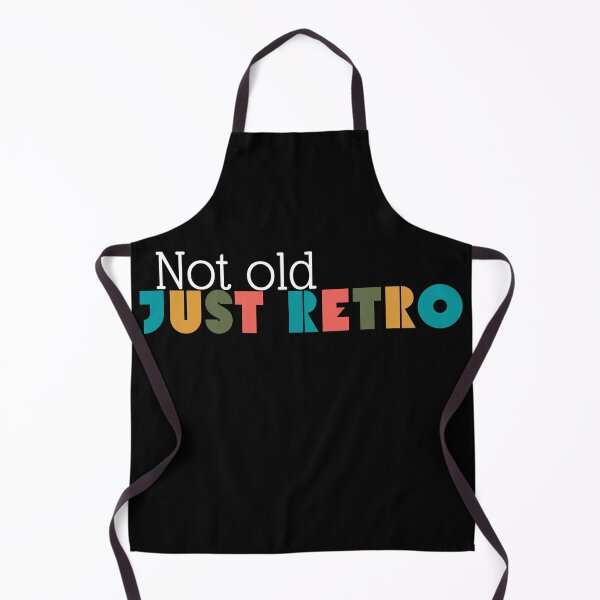Item preview, Not Old Just Retro Funny Vintage Quote designed and sold by marie-inks.