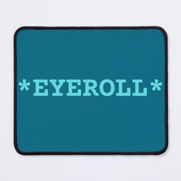 Item preview, *eyeroll* funny design simple minimalist ironic sarcasm designed and sold by marie-inks.