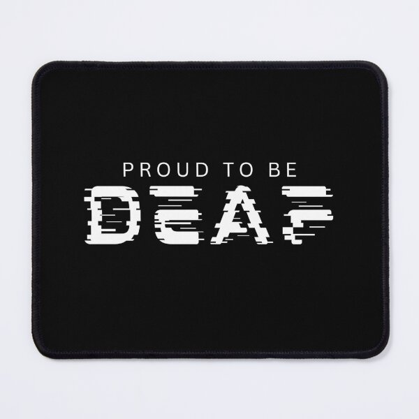 Item preview, Proud To Be Deaf designed and sold by GeeHanz.