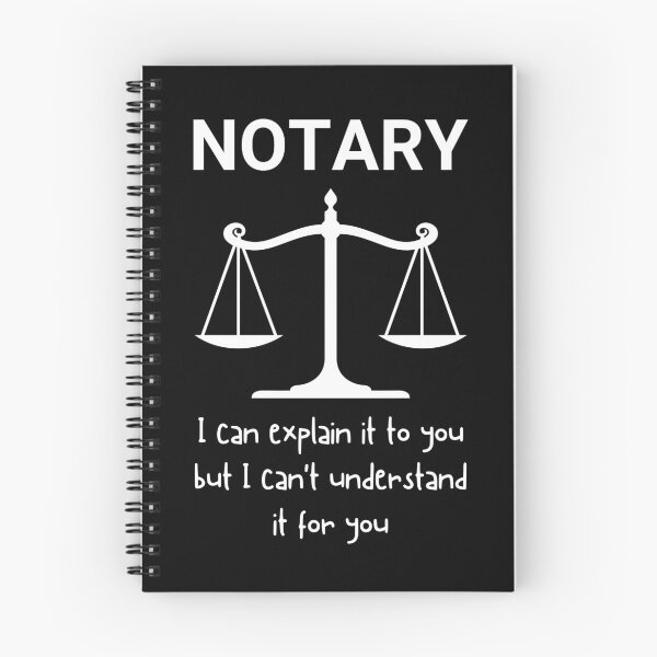 Item preview, Funny Notary Saying designed and sold by JustCreativity.