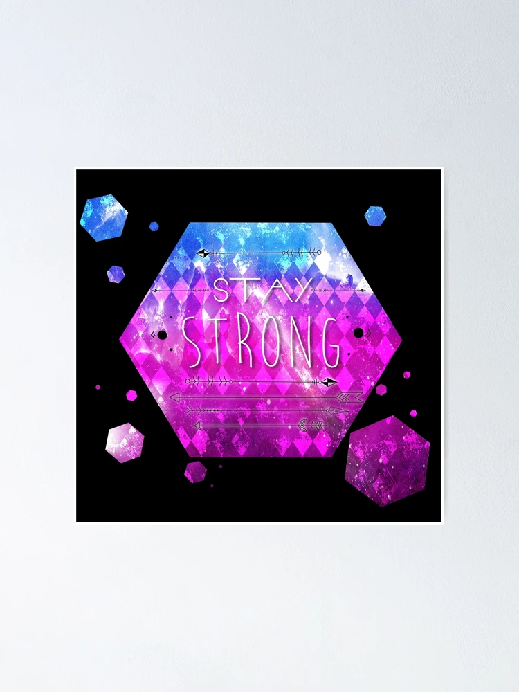 Thumbnail 1 of 3, Poster, Stay Strong designed and sold by Brooke Patterson.