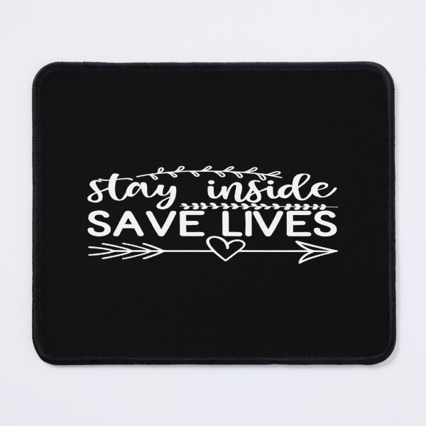 Item preview, Stay inside save lives designed and sold by phassystore.