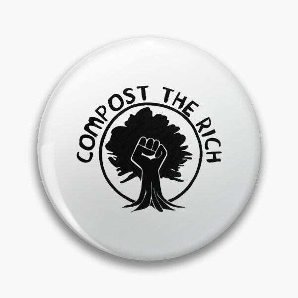 Item preview, Compost the Rich designed and sold by SVGHUSTLEGRIND.