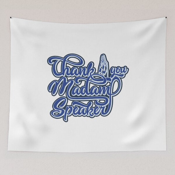 Item preview, Thank You Madam Speaker designed and sold by OmmeDesigns.