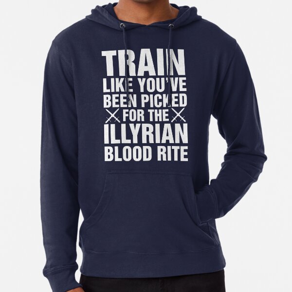 A Court of Mist and Fury, Illyrian Warriors, Rhysand, Feyre, Feysand, Train Like Lightweight Hoodie