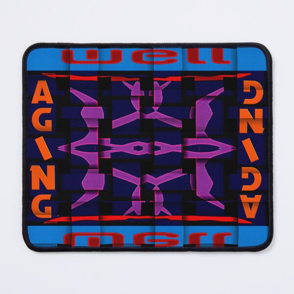 Item preview, FUNNY  ABSTRACT POSITIVE AND DYNAMIC AGING WELL PAINTING - AGING WELL WELL AGING  - RIGHT MENTAL WELLBEING. designed and sold by Ralek.