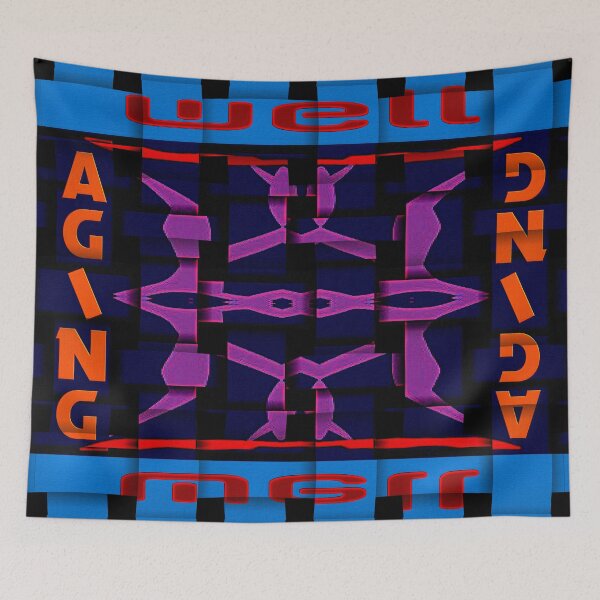 Item preview, FUNNY  ABSTRACT POSITIVE AND DYNAMIC AGING WELL PAINTING - AGING WELL WELL AGING  - RIGHT MENTAL WELLBEING. designed and sold by Ralek.