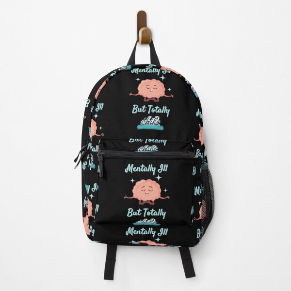 Item preview, Mentally Ill But Totally Chill designed and sold by SamXDesigns.
