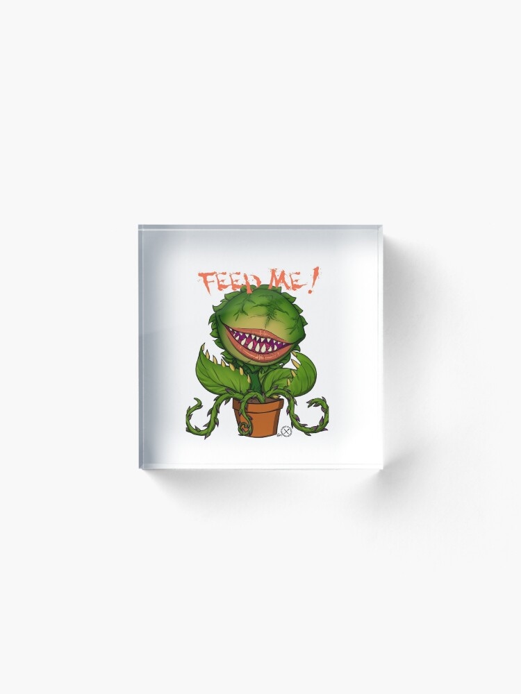 Alternate view of Mean Green Mother FEED ME ! Acrylic Block