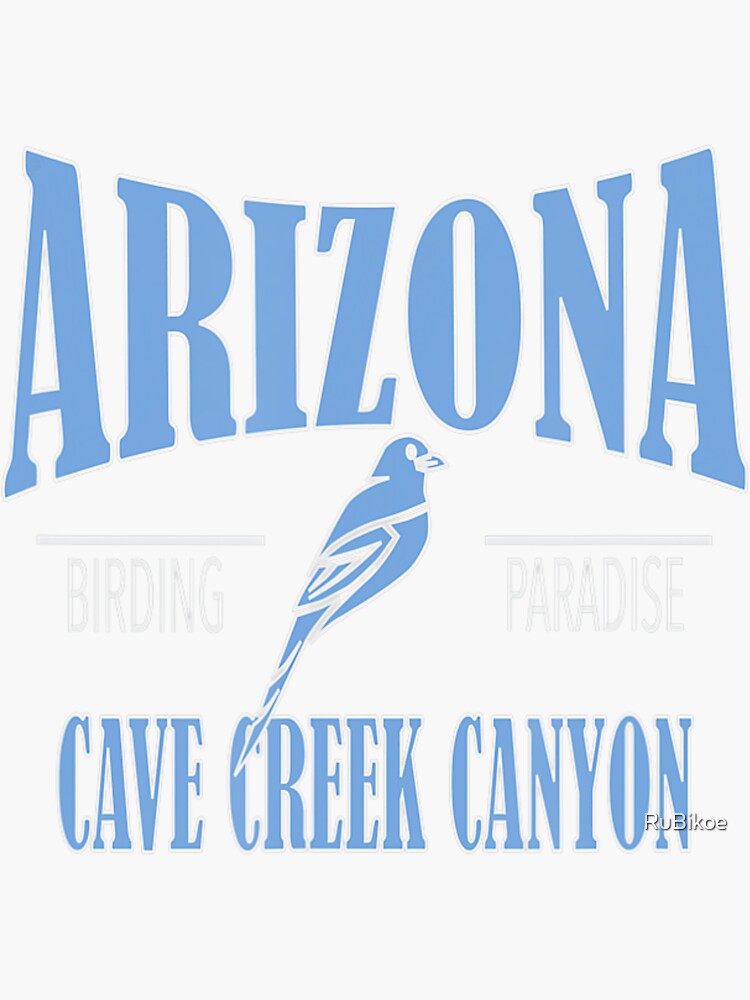 "Cave Creek Canyon Arizona Birding Birdwatchers" Sticker for Sale by