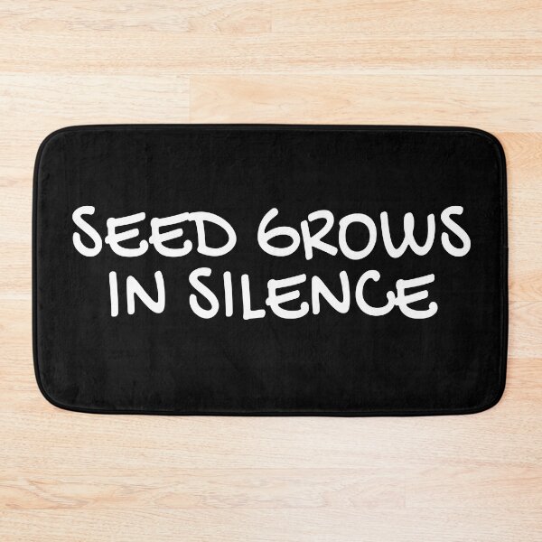 Item preview, SEED GROWS IN SILENCE designed and sold by 1MILLIONPUSHUPS.