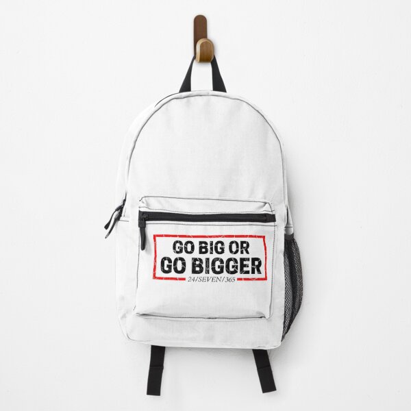 Item preview, Go Big Or Go Bigger 24/SEVEN/365 white background distressed  designed and sold by KingsManKind.