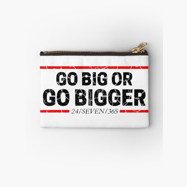 Item preview, Go Big Or Go Bigger 24/SEVEN/365 white background distressed  designed and sold by KingsManKind.