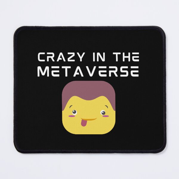Item preview, Crazy in the Metaverse Reality Virtual VR  designed and sold by WaguinhoTex.