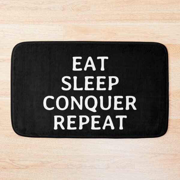 Item preview, Eat Sleep Conquer Repeat - Funny Minimalistic Saying designed and sold by FunnyHomeQuotes.